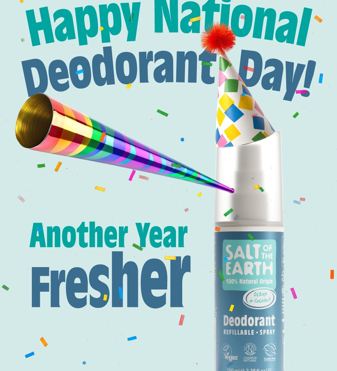 Salt of the Earth Ocean & Coconut refillable spray deodorant wearing a party hat with confetti and party blower, celebrating National Deodorant Day with the text ‘Happy National Deodorant Day! Another Year Fresher