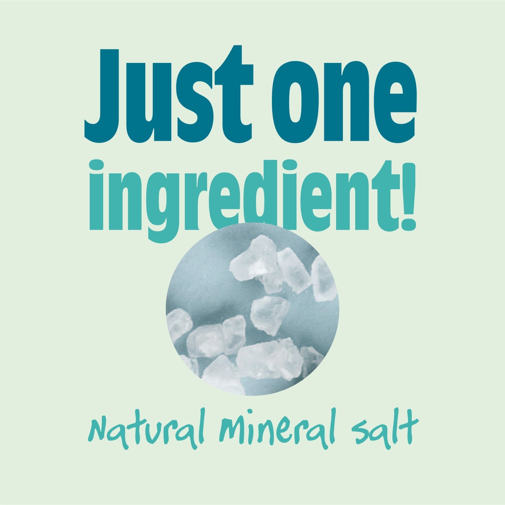 Just one ingredient in Salt of the Earth Plastic Free Natural Deodorant - 100% natural mineral salt.